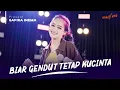 Download Lagu SAFIRA INEMA - BIAR GENDUT TETAP KUCINTA [Official Music Video)