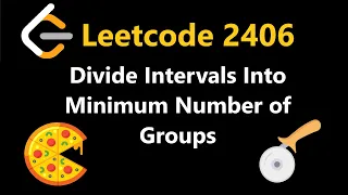 Divide Intervals Into Minimum Number of Groups - Leetcode 2406