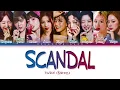 Download Lagu TWICE SCANDAL Lyrics (트와이스 SCANDAL 가사) [Color Coded Lyrics Han/Rom/Eng]