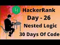 Hacker Rank 30 days of code in Day 26 Nested Logic code solution