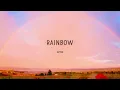 Rainbow - Gatton (Lyrics) | When the sky is finally open