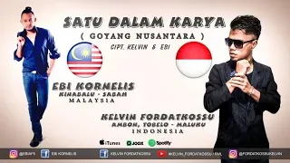 Download KELVIN FORDATKOSSU - SATU DALAM KARYA [ Goyang Nusantara ] ft. EBI KORNELIS  2019 MP3