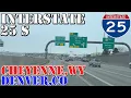 I-25 South - Cheyenne WY to Denver CO