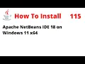 How To Install Apache NetBeans IDE 18 with JDK 20 on Windows 11 x64