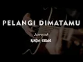 Download Lagu PELANGI DI MATAMU // JAMRUD // KARAOKE GITAR AKUSTIK NADA CEWE ( FEMALE )
