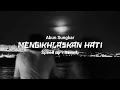 Download Lagu Mengikhlaskan Hati - Abun Sungkar (speed up + reverb) tiktok version
