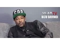 Bleu DaVinci There Were Some Real Snitches in BMF Indictments