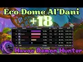 Download Lagu Eco-Dome Al'Dani +18 | Aldrachi Havoc DH | TWW Season 3