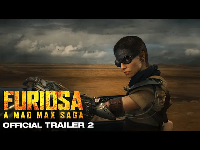 FURIOSA : A MAD MAX SAGA | OFFICIAL TRAILER #2