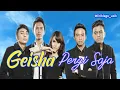 Lagu Geisha - Pergi Saja (Lyrics)