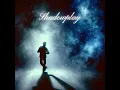 Shadowplay