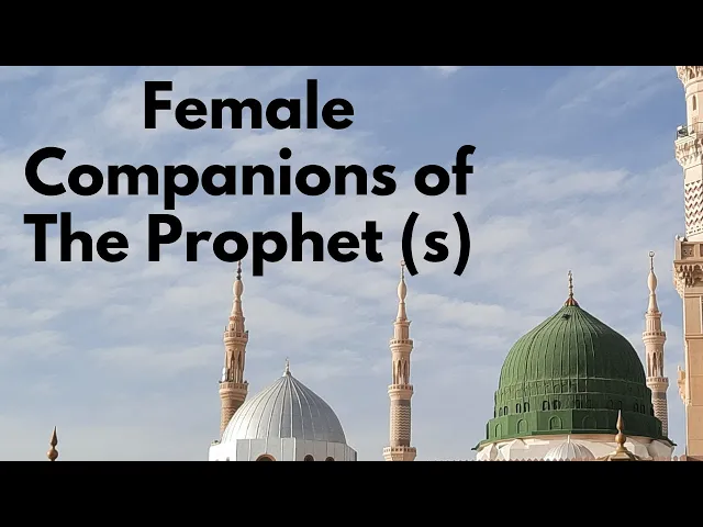 ⁣Female Companions of the Prophet - Sheikh Mohammed Al-Hilli | Ramadhan 2024