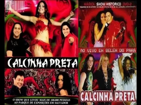 Download MP3 CALCINHA PRETA  DVD VOL 1 & 2 OFICIAL