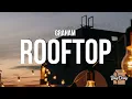 Lagu Graham - Rooftop (Lyrics)
