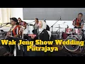 Lagu Wak Jeng Show - Bora Ombak Marina PUTRAJAYA