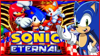 Sonic Plays Fan Made Sonic Games! Sonic Eternal