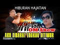 AKU DIBARAT ENGKAU DITIMUR | COVER OM AKEW | HIBURAN HAJATAN | DANGDUT KOPLO INDONESIA ASEP IRAMA