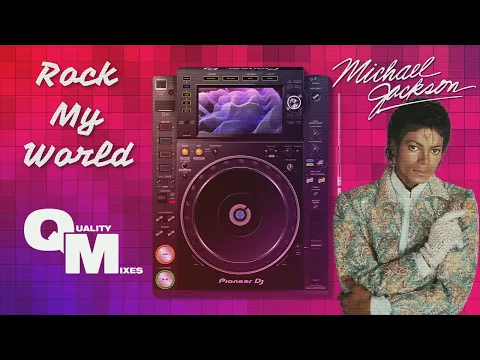 Download MP3 Michael Jackson - Rock My World (80's Mix)