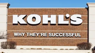 Kohl s - Why They re Successful