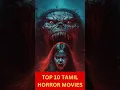 Download Lagu Top 10 Tamil Horror Movies Ranked: The Good, The Bad, \u0026 The Unbelievably Ugly