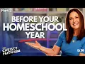 7 Systems for a Homeschool Year That Runs Itself Part 2 of 2 Ep 130