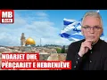 Download Lagu Hebrenjtë; ku ishin dhe si e morën botën në dorë!