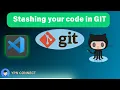 How to Stash your code in Git 2024