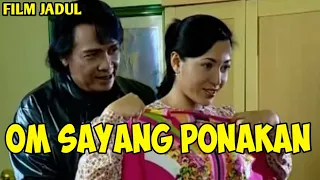 om sayang ponakan film jadul