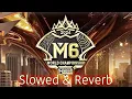 Download Lagu GAME NEVER OVER | M6 | SLOWED \u0026 REVERB | AUDIO