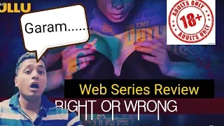 right or wrong ullu web series review