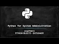 Python for System Administration - Dictionary
