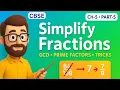How to Simplify a Fraction to its Simplest Form Using GCD Common Factors CH-5 PART-5