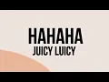 Download Lagu Juicy Luicy - HAHAHA ( Lirik Lagu )