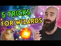 5 Tricks All Good Wizards Know In D D