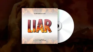 Download ALFAN GINS Feat. LILYO - LIAR (Official Audio) MP3