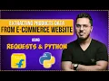 Extracting Product Data from E-Commerce Website using Python Requests and Live Proxies