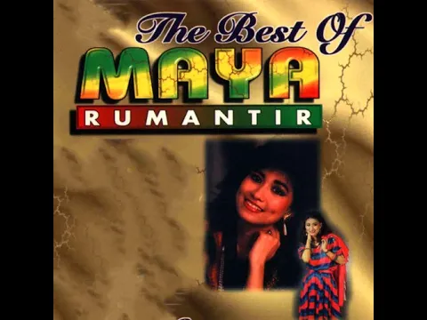Download MP3 Lagu jadul Maya Rumantir - Manis di bibir pahit di hati lirik + english lyrics