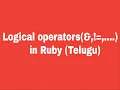 Ruby Logical operators