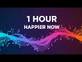 Download Lagu SadBois \u0026 Gabriel Eli - Happier Now | 1 Hour | Music Loop