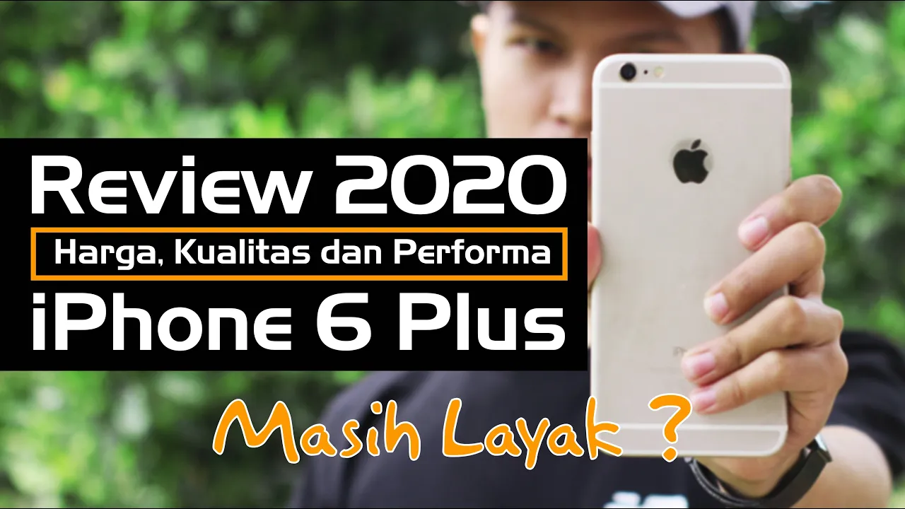 Tahun 2020 mau beli iPhone 6s Plus? Mending ga usah.. 