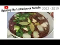 Honduran Food Beans Soup I Recreating my 1st recipe on youtube 2012 - 2019 I Lorentix