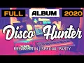 Download Lagu VOL3/4 SPECIAL MIX BY DISCO HUNTER FULL ALBUM