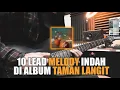 10 Lead Melody Legend NOAH di Album Taman Langit 2022 ‼️ Enak banget boor