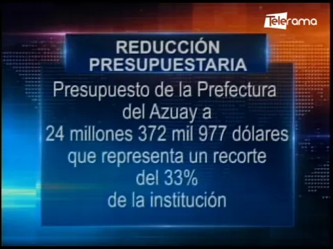 Prefectura del Azuay rechaza recortes presupuestarios