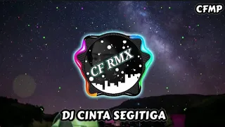 dj cinta segitiga rita sugiarto dangdut remix by cf rmx