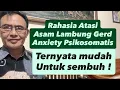 Download Lagu RAHASIA ATASI Asam Lambung Psikosomatis @berbagisehat5049 
