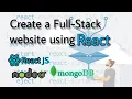 Creating and Hosting a Full-Stack Site using React Personal Blog Site Project Node js MongoDB