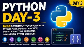 Python Day 3 Dictionary Type Conversion Operators Python for Beginners