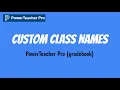 PowerTeacher Pro - Custom Class Name