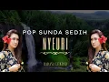 Download Lagu LAGU POP SUNDA - NYEURI  ||| LAGU SUNDA SEDIH ENAK DI DENGAR